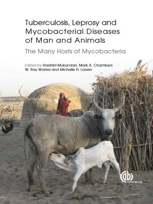 cover image of Tuberculosis, Leprosy and other Mycobacterial Diseases of Man and Animals